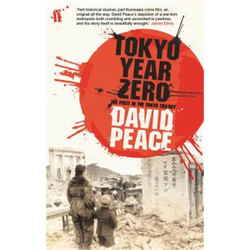 Tokyo Year Zero (Paperback) - David Peace (Author)